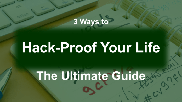 Cover of 3 Ways to Hack-Proof Your Life